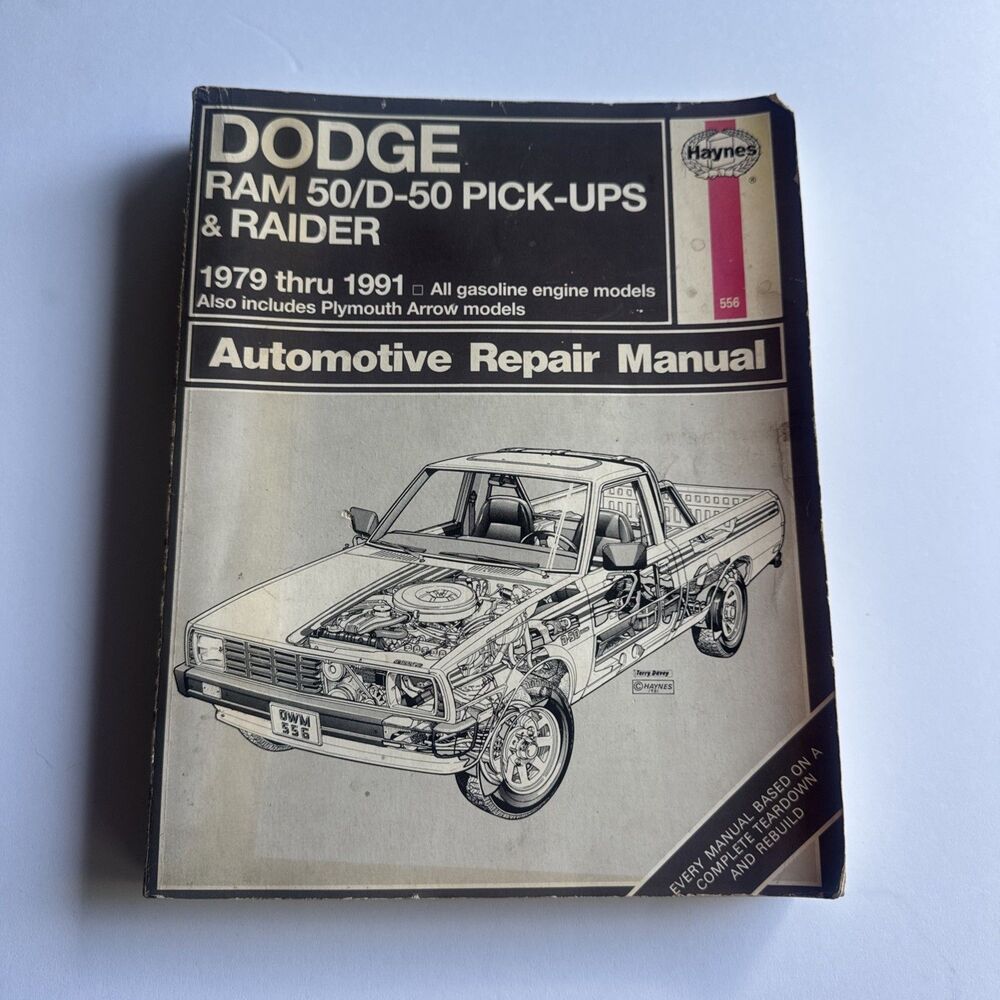 Haynes DODGE RAM 50/D-50 PICK-UPS & RAIDER 1979 thru 1991 Auto Repair Manual